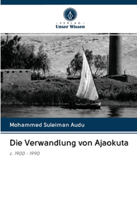 Die Verwandlung von Ajaokuta