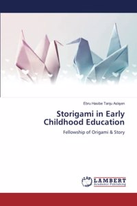 Storigami in Early Childhood Education