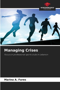 Managing Crises