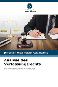 Analyse des Verfassungsrechts