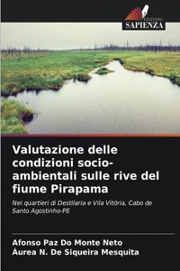 Valutazione delle condizioni socio-ambientali sulle rive del fiume Pirapama