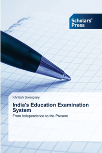 India's Education Examination System