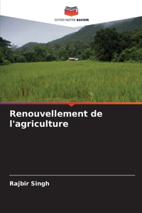 Renouvellement de l'agriculture