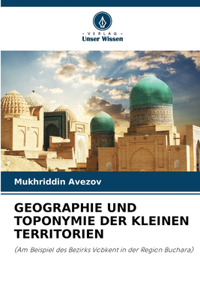 Geographie Und Toponymie Der Kleinen Territorien