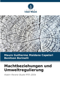 Machtbeziehungen und Umweltregulierung