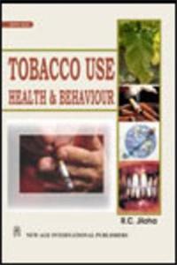 Tobacco Use Health and Behaviour