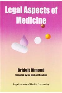 Legal Aspects Of Medicine