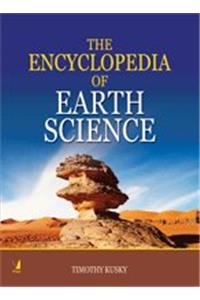 THE ENCYCLOPEDIA OF EARTH SCIENCE