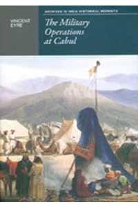 The Military Operations at Cabul