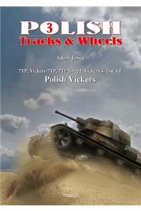 7TP, Vickers-7TP, 7TP Forced, Vickers 4-ton AT, Polish Vickers