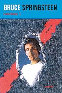 Canciones de Bruce Springsteen 1. Nueva edicion