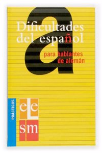 Dificultades del espanol para hablantes de aleman.