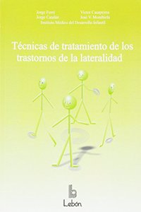 Tecnicas de tratamiento de los trastornos de la lateralidad