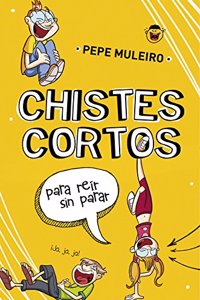 Chistes cortos para reir sin parar