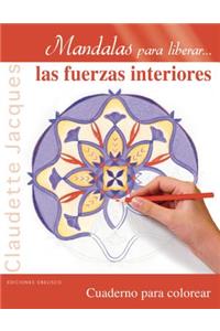 Mandalas Para Liberar Las Fuerzas Interiores