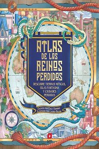 Atlas de los reinos perdidos