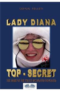 Lady Diana - Top Secret