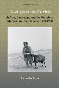 Thus Spake the Dervish