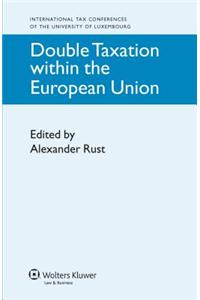 Double Taxation Within the European Union