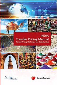 India Transfer Pricing Manual-Transfer Pricing Challenges and Opportunities
