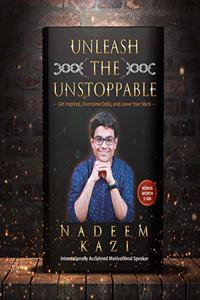 Unleash The Unstoppable