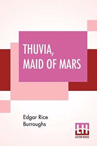 Thuvia, Maid Of Mars