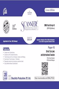 Scanner Direct Tax Laws and International Taxation (Paper 16 | Group 4) - Including questions and solutions of December 2022 | 2016 Syllabus | Assessment Year 2023-24 | Dec. 2023 Exam