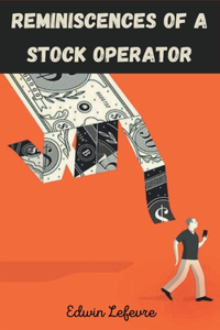 Reminiscences of a Stock Operator