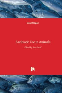 Antibiotic Use in Animals