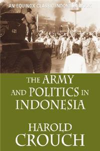 Army and Politics in Indonesia (Revised Edition)