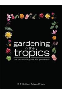 Gardening in the Tropics