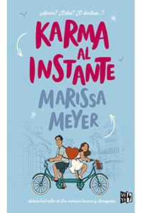 Karma al instante/ Instant Karma
