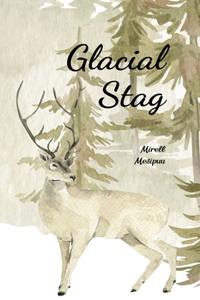Glacial Stag