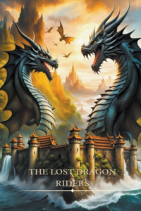 Lost Dragon Riders