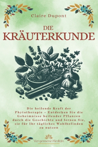 Die Kräuterkunde