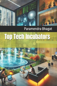 Top Tech Incubators