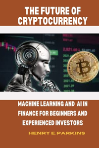 Future of Cryptocurrency