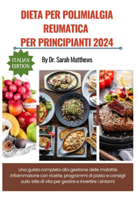 Dieta Per Polimialgia Reumatica Per Principianti 2024