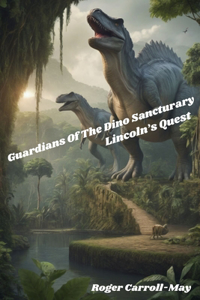 Gurdians Of The Dino Sanctuary
