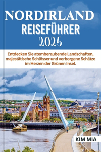 Nordirland Reiseführer 2025