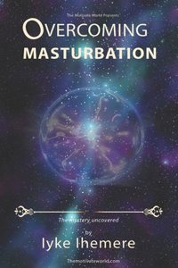 Overcoming Masturbation