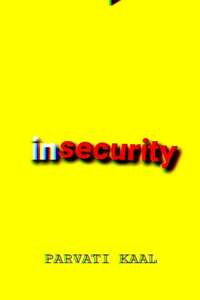 Insecurity