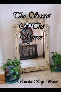 Secret of the Mirror