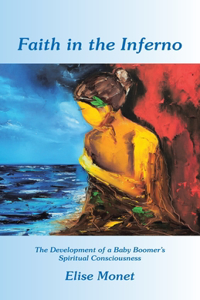 Faith in the Inferno