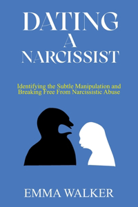 Dating a Narcissist