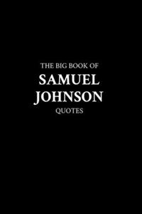 Big Book of Samuel Johnson Quotes