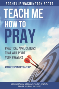 Teach Me How To Pray