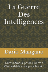 Guerre Des Intelligences