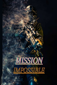 Mission Impossible