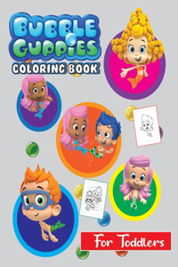 Bubble Guppies Coloring Book For Toddlers